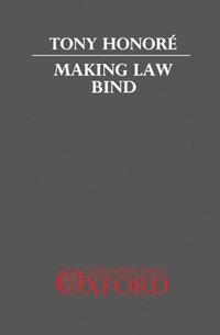 Making Law Bind (inbunden)