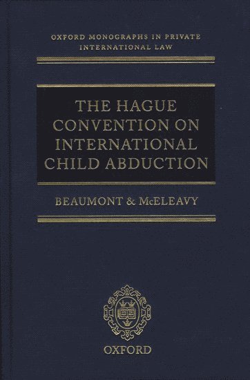 The Hague Convention on International Child Abduction (inbunden)