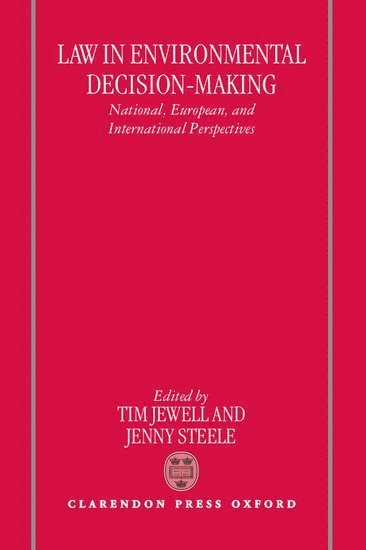Law in Environmental Decision-Making (häftad)