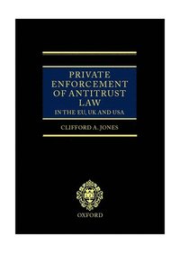 Private Enforcement of Antitrust Law in the EU, UK and USA (inbunden)