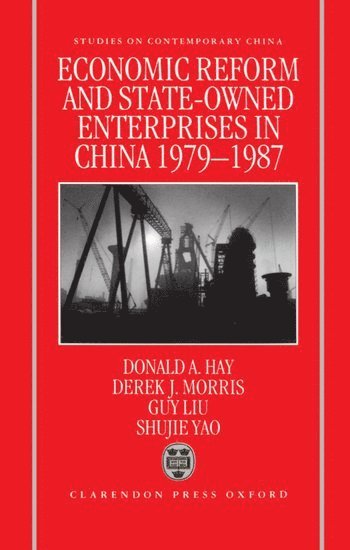 Economic Reform and State-Owned Enterprises in China 1979-87 (häftad)
