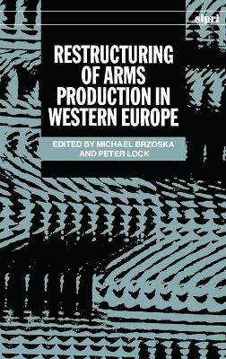 Restructuring of Arms Production in Western Europe (hftad)