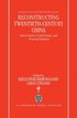 Reconstructing Twentieth Century China