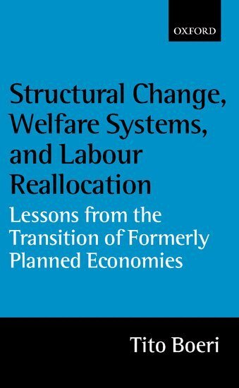 Structural Change, Welfare Systems, and Labour Reallocation (h�ftad)
