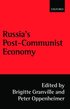 Russia's Post-Communist Economy