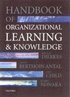 Handbook of Organizational Learning and Knowledge