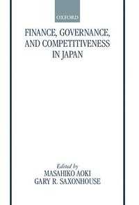 Finance, Governance, and Competitiveness in Japan (inbunden)