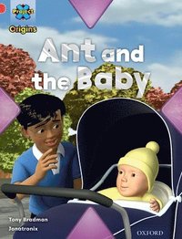Project X Origins: Red Book Band, Oxford Level 2: Big and Small: Ant and the Baby (hftad)
