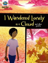 Project X Origins Graphic Texts: Dark Blue Book Band, Oxford Level 16: I Wandered Lonely as a Cloud and other poems (hftad)