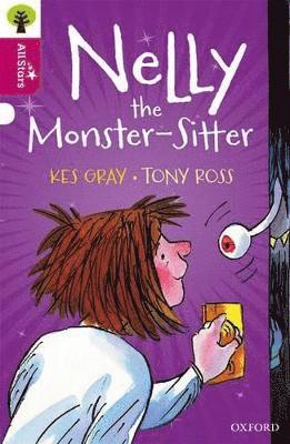 Oxford Reading Tree All Stars: Oxford Level 10 Nelly the Monster-Sitter (hftad)