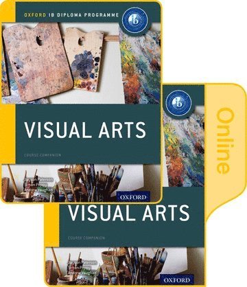IB Visual Arts Print and Online Course Book Pack: Oxford IB Diploma Programme (h�ftad)