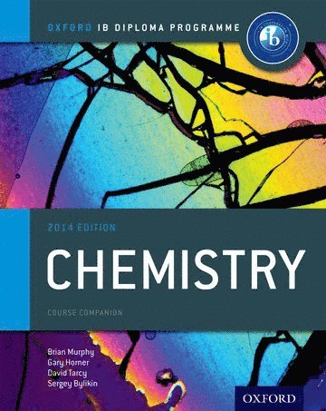 Oxford IB Diploma Programme: Chemistry Course Companion (hftad)