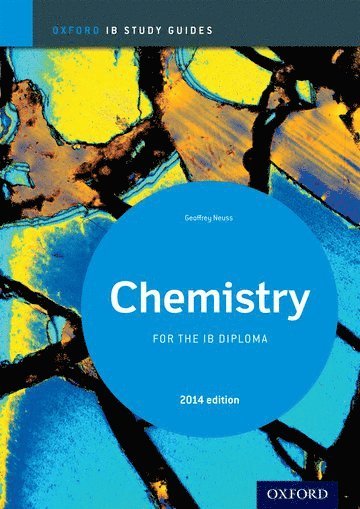Oxford IB Study Guides: Chemistry for the IB Diploma (häftad)