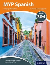 MYP Spanish Language Acquisition Phases 3 & 4 (hftad)