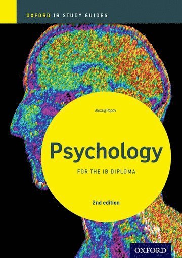IB Psychology Study Guide: Oxford IB Diploma Programme (hftad)
