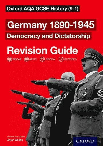Oxford AQA GCSE History: Germany 1890-1945 Democracy and Dictatorship Revision Guide (9-1) (häftad)