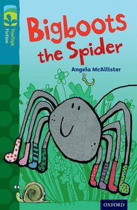 Oxford Reading Tree TreeTops Fiction: Level 9 More Pack A: Bigboots the Spider (hftad)