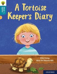 Oxford Reading Tree Word Sparks: Level 9: A Tortoise Keeper's Diary (hftad)