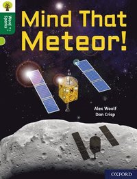 Oxford Reading Tree Word Sparks: Level 12: Mind That Meteor! (häftad)