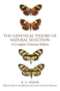 The Genetical Theory of Natural Selection (inbunden)