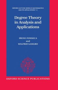 Degree Theory in Analysis and Applications (inbunden)