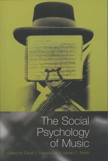 The Social Psychology of Music (häftad)