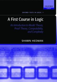 A First Course in Logic (hftad)