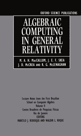 Algebraic Computing in General Relativity (häftad)