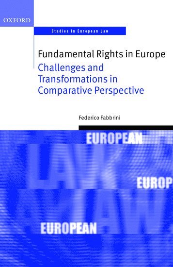 Fundamental Rights in Europe (inbunden)