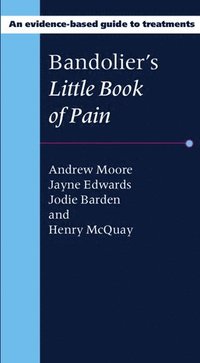 Bandolier's Little Book of Pain (hftad)