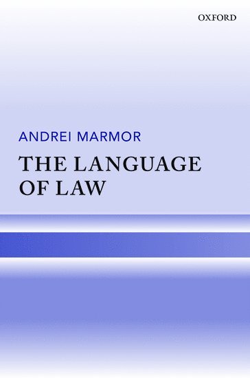 The Language of Law (inbunden)