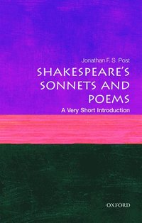 Shakespeare's Sonnets and Poems: A Very Short Introduction (häftad)
