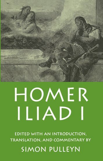 Homer: Iliad I (hftad)