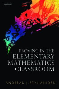 Proving in the Elementary Mathematics Classroom (inbunden)