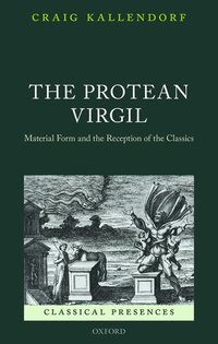 The Protean Virgil (inbunden)