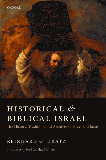 Historical and Biblical Israel (häftad)