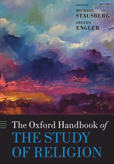 The Oxford Handbook of the Study of Religion (hftad)