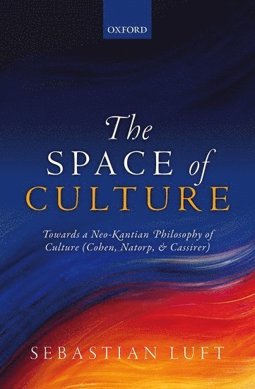 The Space of Culture (inbunden)