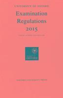 University of Oxford Examination Regulations 2015 (häftad)