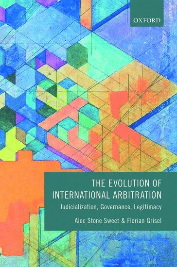 The Evolution of International Arbitration (hftad)