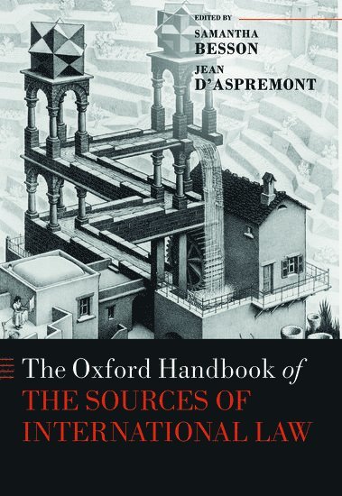 Oxford Handbook of the Sources of International Law (hftad)