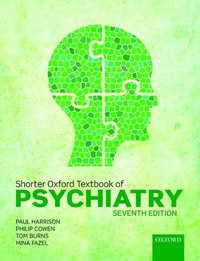 Shorter Oxford Textbook of Psychiatry (häftad)
