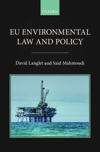 EU Environmental Law and Policy (inbunden)