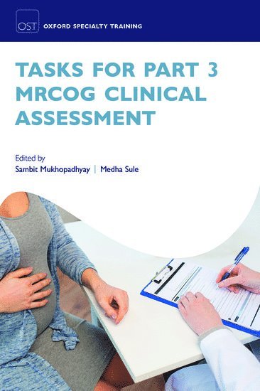 Tasks for Part 3 MRCOG Clinical Assessment (häftad)