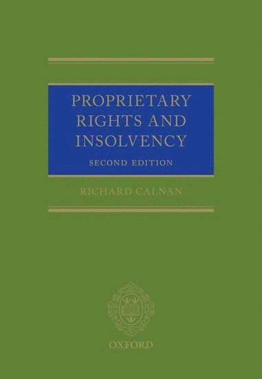 Proprietary Rights and Insolvency (inbunden)