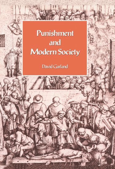 Punishment and Modern Society (häftad)