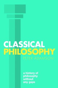 Classical Philosophy (häftad)