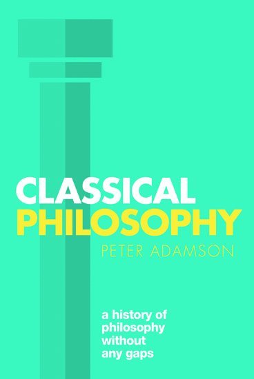 Classical Philosophy (inbunden)