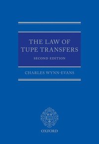 The Law Of Tupe Transfers Charles Wynn Evans Bok