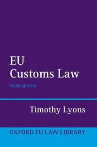 EU Customs Law (inbunden)